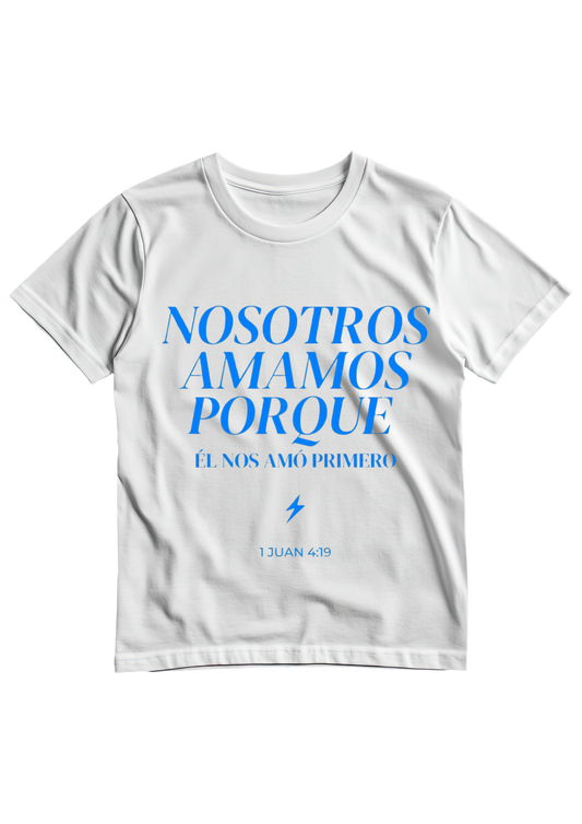 Primero nos Amó